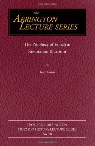 Cover of The Prophecy of Enoch as Restoration Blueprint