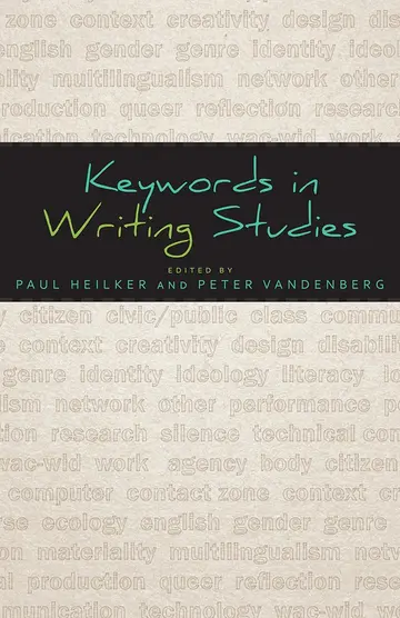 Cover of Keywords in Writing Studies