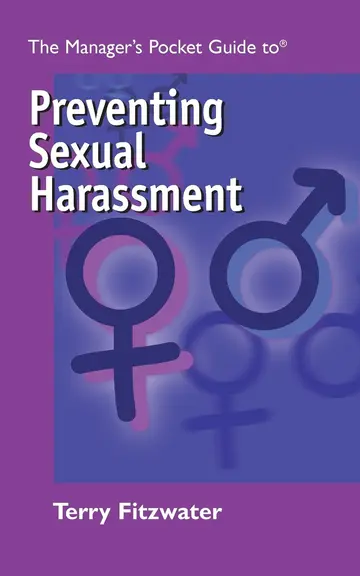Cover of The Managers Pocket Guide to Preventing Sexual Harassment