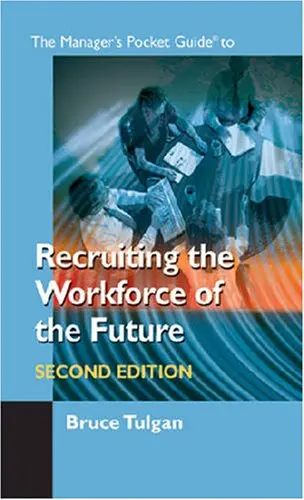 Cover of The Manager's Pocket Guide to Recruiting the Workforce of the Future