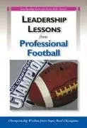 Cover of Leadership Lessons from Professional Football