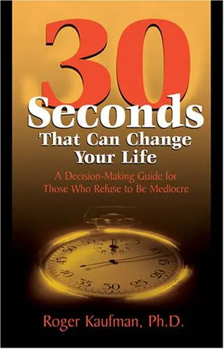 Cover of Thirty Seconds That Can Change Your Life