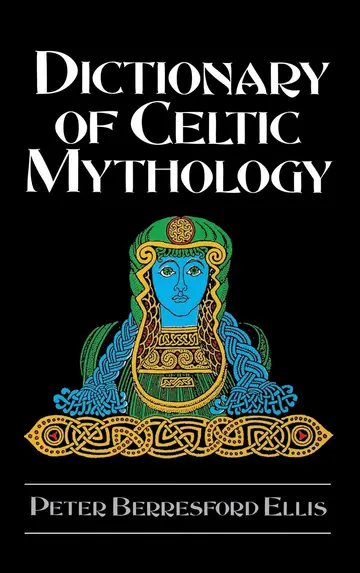 Cover of Dictionary of Celtic Mythology