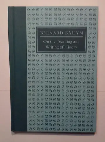 Cover of On the Teaching and Writing of History