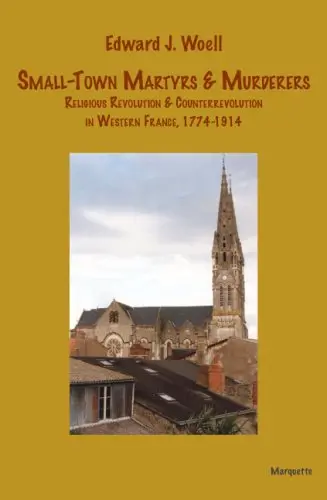 Cover of Small-Town Martyrs & Murderers