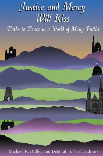 Cover of Justice and Mercy Will Kiss