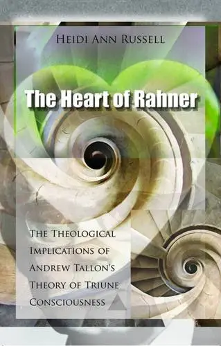 Cover of The Heart of Rahner