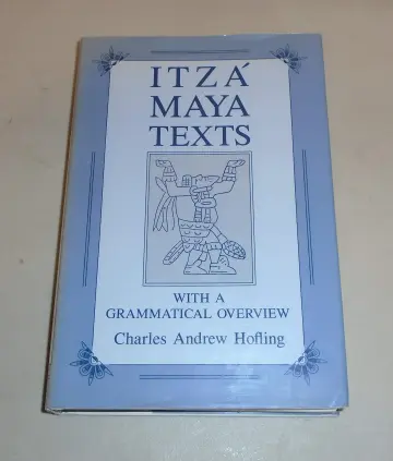 Cover of Itza Maya Texts with a Grammatical Overview