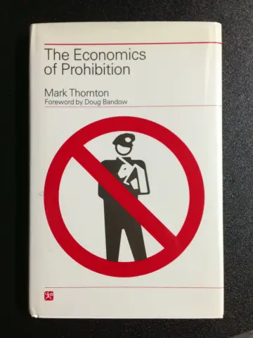 Cover of The economics of prohibition