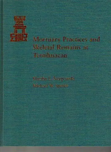 Cover of Mortuary Practices and Skeletal Remains at Teotihuacan
