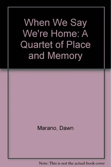 Cover of When We Say We're Home
