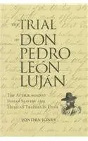 Cover of Trial of Don Pedro Leon Lujan