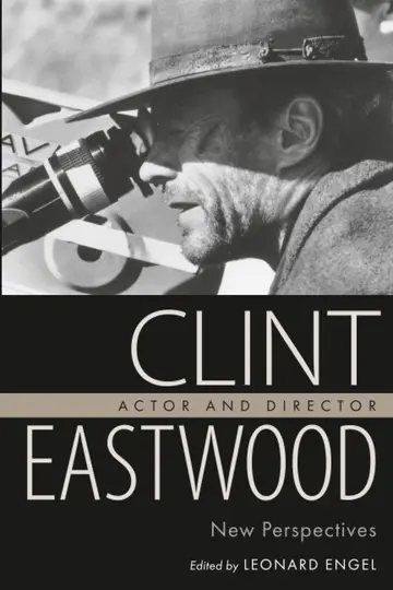 Cover of Clint Eastwood, Actor and Director