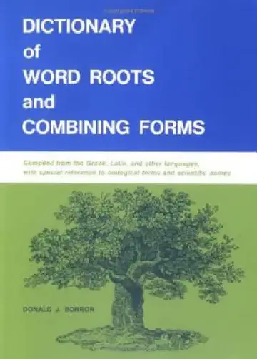 Cover of Dictionary of Word Roots and Combining Forms