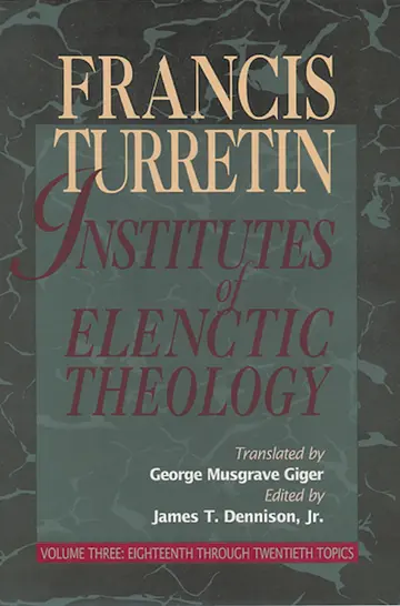 Cover of Institutes of Elenctic Theology