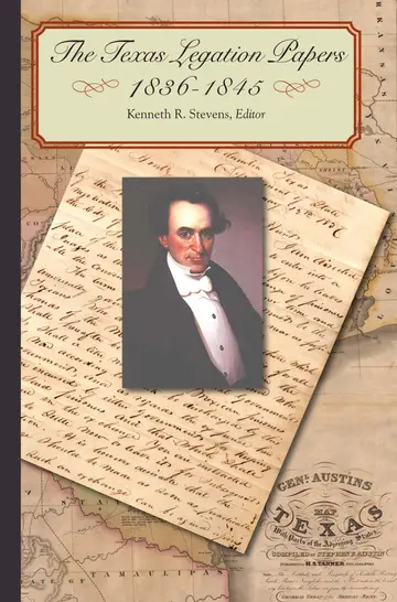 Cover of The Texas Legation Papers, 1836-1845