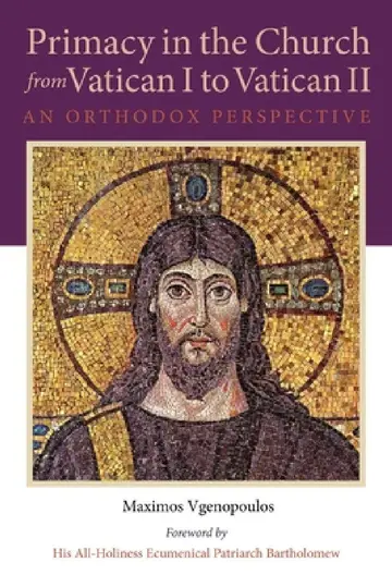 Cover of Primacy in the Church from Vatican I to Vatican II