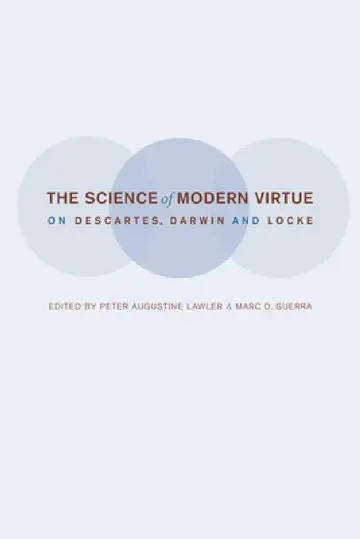 Cover of The Science of Modern Virtue