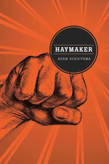 Cover of Haymaker