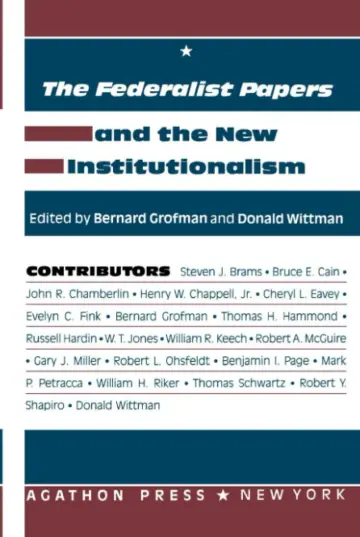 Cover of The Federalist Papers and the New Institutionalism