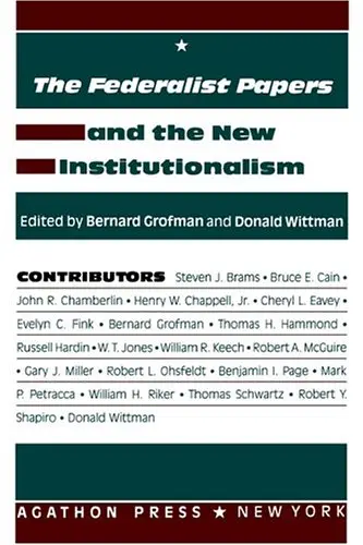 Cover of The Federalist Papers and the New Institutionalism