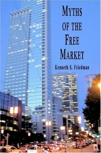 Cover of Myths of the Free Market