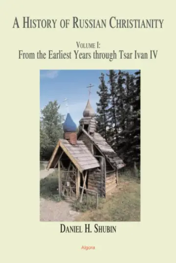 Cover of The History of Russian Christianity, Vol 1