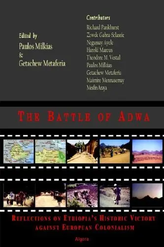 Cover of The Battle of Adwa- Reflections on Ethiopia's Historic Victory Against European Colonialism
