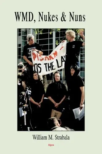 Cover of WMD, Nuns and Nukes