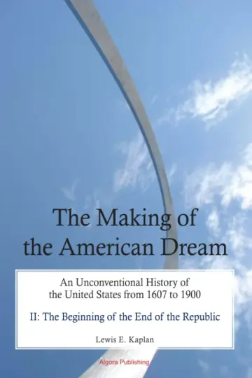 Cover of The Making of the American Dream