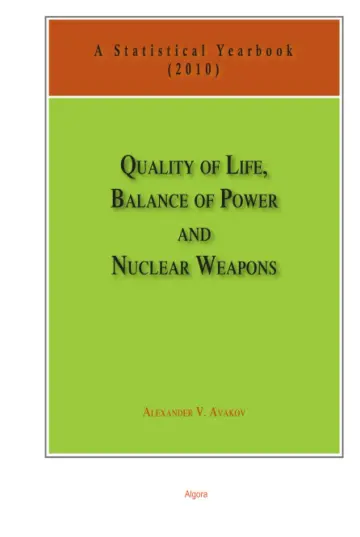 Cover of Quality of Life, Balance of Power, and Nuclear Weapons 2010