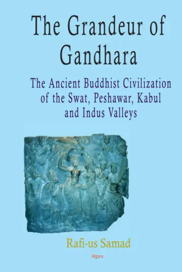 Cover of The Grandeur of Gandhara