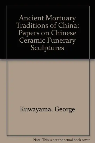 Cover of Ancient Mortuary Traditions of China