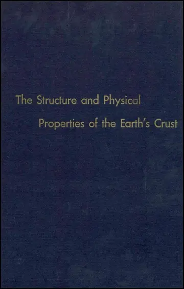 Cover of The Structure and Physical Properties of the Earth′s Crust