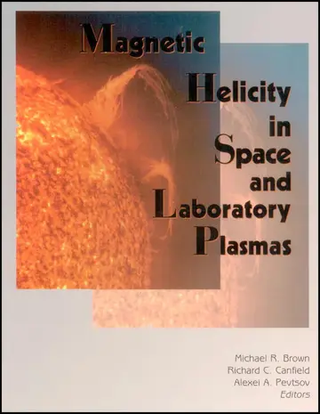 Cover of Magnetic Helicity in Space and Laboratory Plasmas