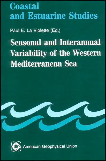 Cover of Seasonal and Interannual Variability of the Western Mediterranean Sea