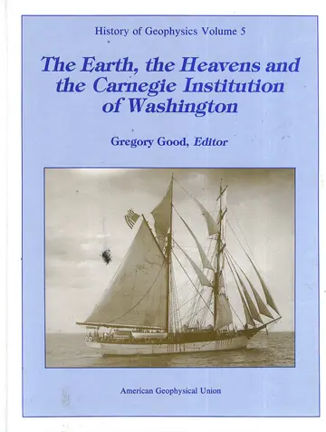 Cover of The Earth, the Heavens and the Carnegie Institution of Washington