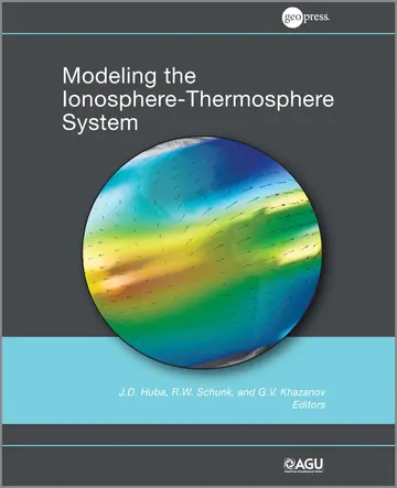 Cover of Modeling the Ionosphere-Thermosphere