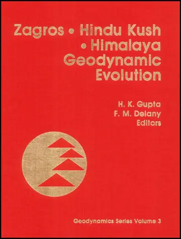 Cover of Zagros, Hindu Kush, Himalaya Geodynamic Evolution