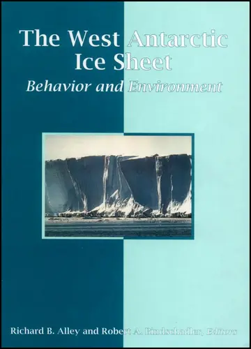 Cover of The West Antarctic Ice Sheet