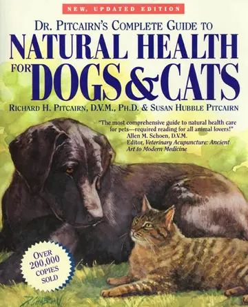 Cover of Dr. Pitcairn's Complete Guide to Natural Health for Dogs & Cats