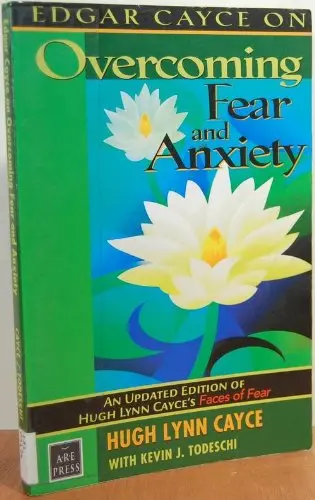 Cover of Edgar Cayce on Overcoming Fear and Anxiety