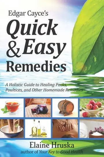 Cover of Edgar Cayce's Quick and Easy Remedies