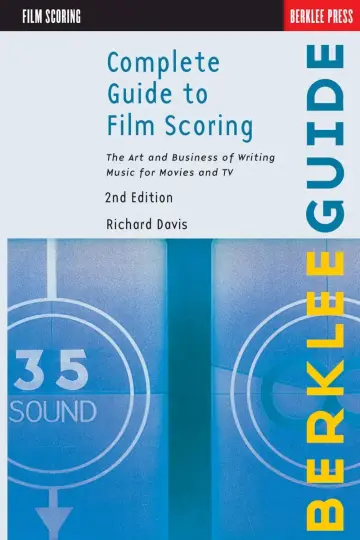 Cover of Complete Guide to Film Scoring