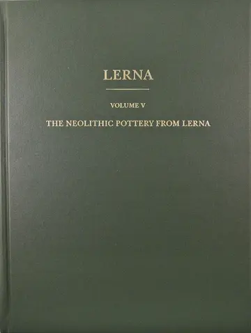 Cover of The Neolithic Pottery from Lerna