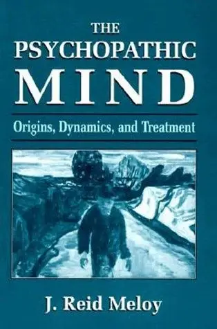 Cover of The Psychopathic Mind