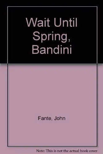 Cover of Wait Until Spring, Bandini