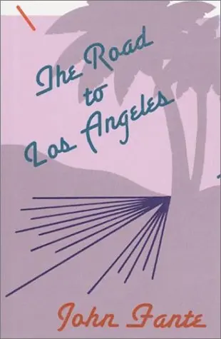Cover of The Road to Los Angeles