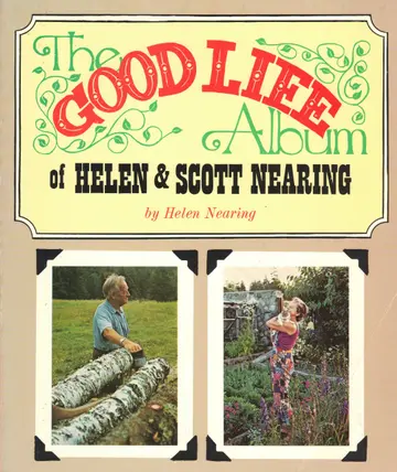 Cover of Good Life Album of Helen Scott Nearing