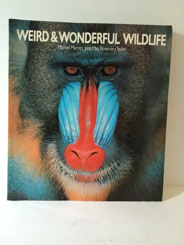 Cover of Weird and Wonderful Wildlife